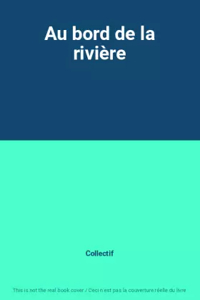 Couverture du produit · Au bord de la rivière