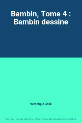 Couverture du produit · Bambin, Tome 4 : Bambin dessine