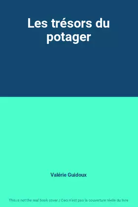 Couverture du produit · Les trésors du potager