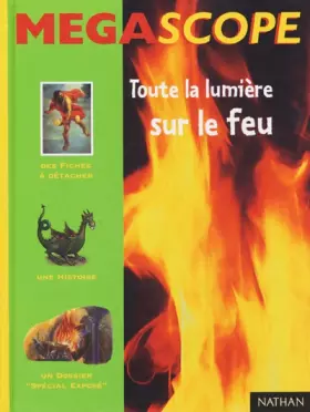 Couverture du produit · Toute la lumière sur le feu