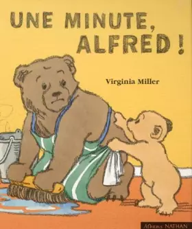Couverture du produit · Une minute, Alfred !