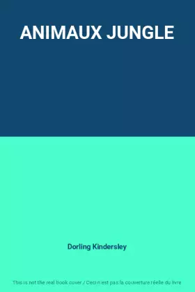 Couverture du produit · ANIMAUX JUNGLE