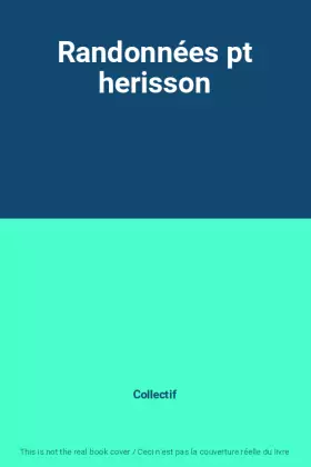 Couverture du produit · Randonnées pt herisson