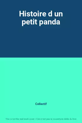 Couverture du produit · Histoire d un petit panda
