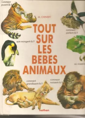 Couverture du produit · Tout sur les bébés animaux