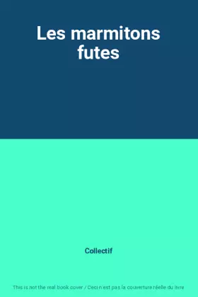 Couverture du produit · Les marmitons futes