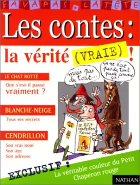 Couverture du produit · Les Contes : La Vérité (vraie)