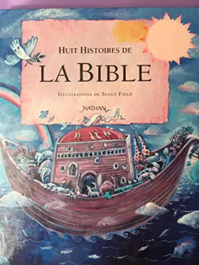 Couverture du produit · Huit histoires de la Bible