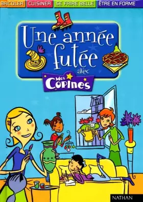 Couverture du produit · Une année futée avec mes copines