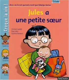 Couverture du produit · Jules a une petite soeur