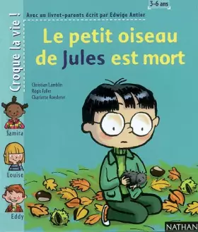 Couverture du produit · Le petit oiseau de Jules est mort