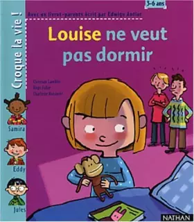 Couverture du produit · Louise ne veut pas dormir