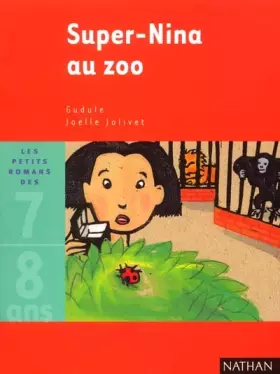 Couverture du produit · Super-Nina au zoo