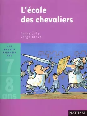 Couverture du produit · L'École des chevaliers