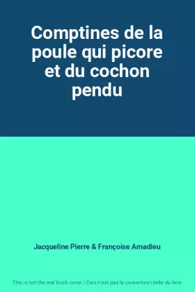 Couverture du produit · Comptines de la poule qui picore et du cochon pendu