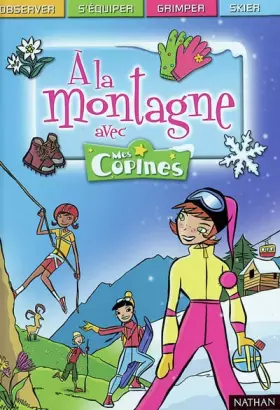 Couverture du produit · A la montagne avec mes copines