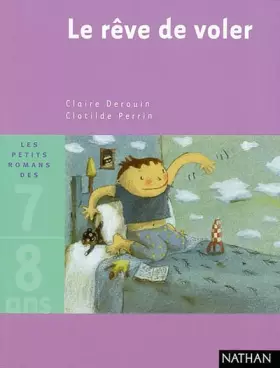Couverture du produit · Le Rêve de voler