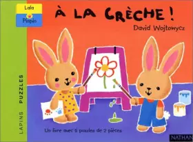 Couverture du produit · A la crèche ! (livre puzzle 2 pièces)