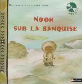 Couverture du produit · Nook sur la banquise (1CD audio)