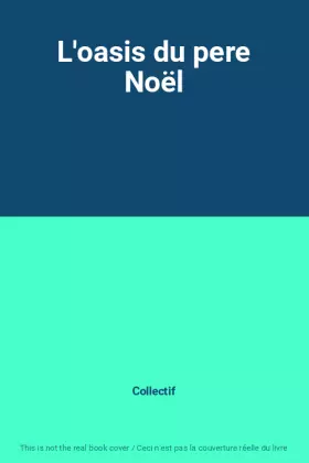 Couverture du produit · L'oasis du pere Noël