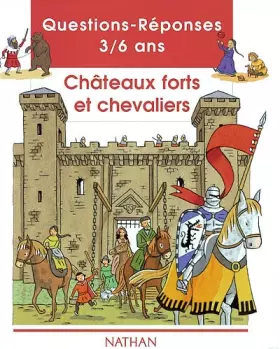 Couverture du produit · Châteaux forts et chevaliers