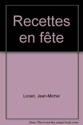 Couverture du produit · Recettes en fête