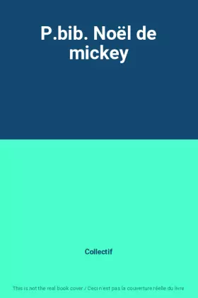 Couverture du produit · P.bib. Noël de mickey