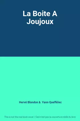 Couverture du produit · La Boite A Joujoux