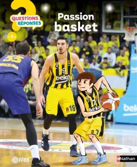 Couverture du produit · Passion basket ! - Questions/Réponses - doc dès 7 ans