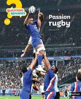 Couverture du produit · Passion Rugby - Questions/Réponses - Dès 7 ans