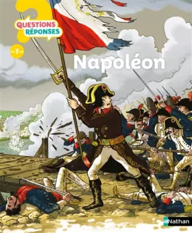 Couverture du produit · Napoléon 1er - Questions/Réponses - Dès 7 ans