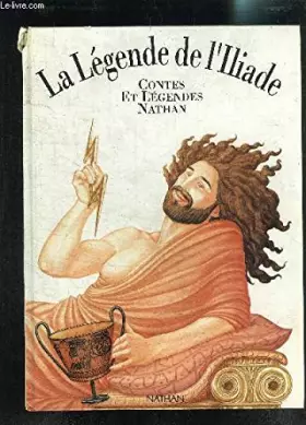 Couverture du produit · LA LEGENDE DE L'ILIADE