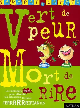 Couverture du produit · Vert de peur mort de rire