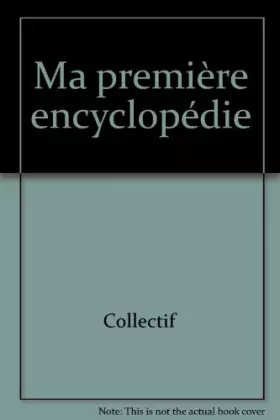 Couverture du produit · Ma première encyclopédie