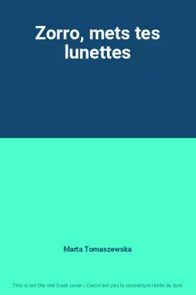 Couverture du produit · Zorro, mets tes lunettes