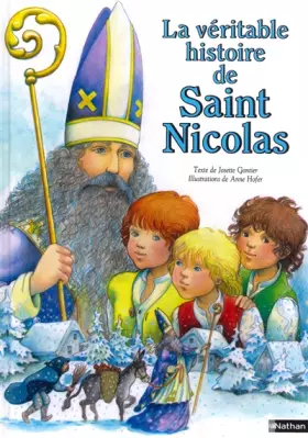 Couverture du produit · La Véritable Histoire de Saint Nicolas
