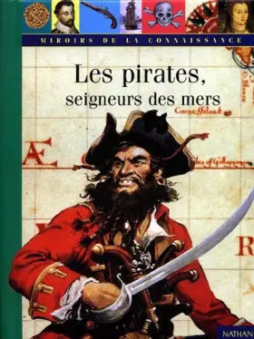 Couverture du produit · Les Pirates, seigneurs des mers