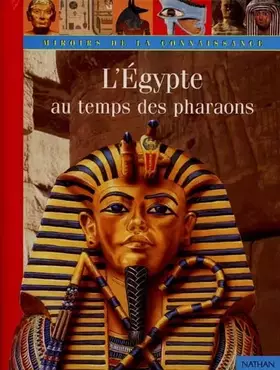 Couverture du produit · L'Égypte au temps des pharaons