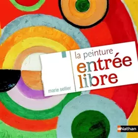 Couverture du produit · La peinture, entrée libre