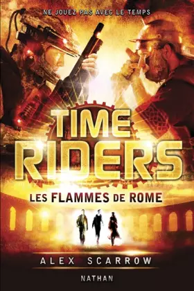 Couverture du produit · Time Riders - Tome 5