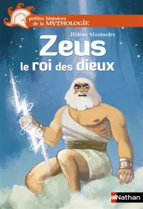 Couverture du produit · Zeus le roi des dieux