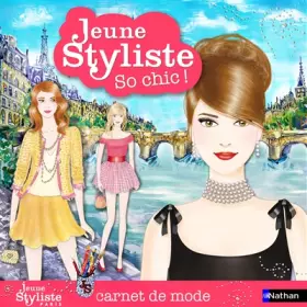 Couverture du produit · JEUNE STYLISTE - SO CHIC !