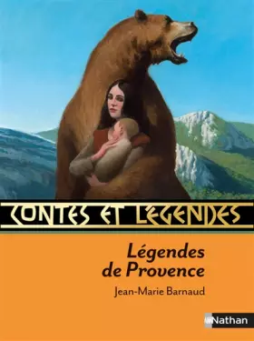Couverture du produit · Contes et Légendes : Légendes de Provence
