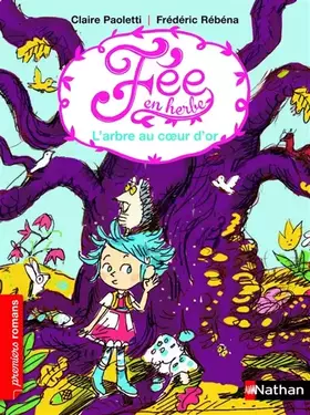 Couverture du produit · L'arbre au coeur d'or