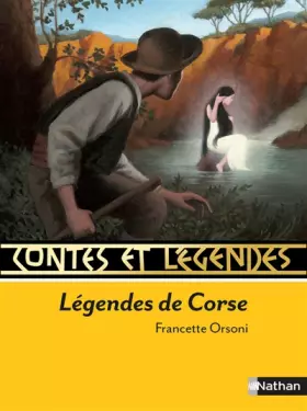 Couverture du produit · Contes et Légendes : Légendes de Corse