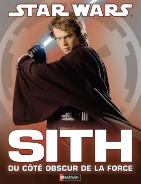 Couverture du produit · Sith : du coté obscur de la force
