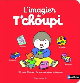 Couverture du produit · L'imagier de T'choupi - Dès 2 ans