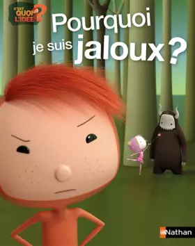 Couverture du produit · Pourquoi je suis jaloux ?