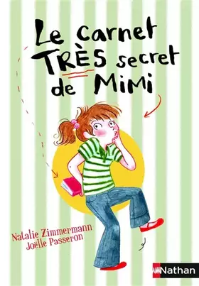 Couverture du produit · Le carnet très secret de Mimi