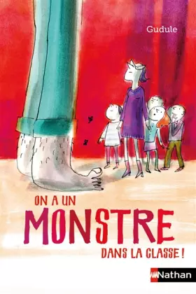 Couverture du produit · On a un monstre dans la classe !